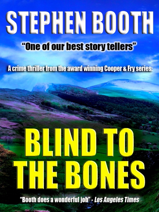 Title details for Blind to the Bones by Stephen Booth - Available